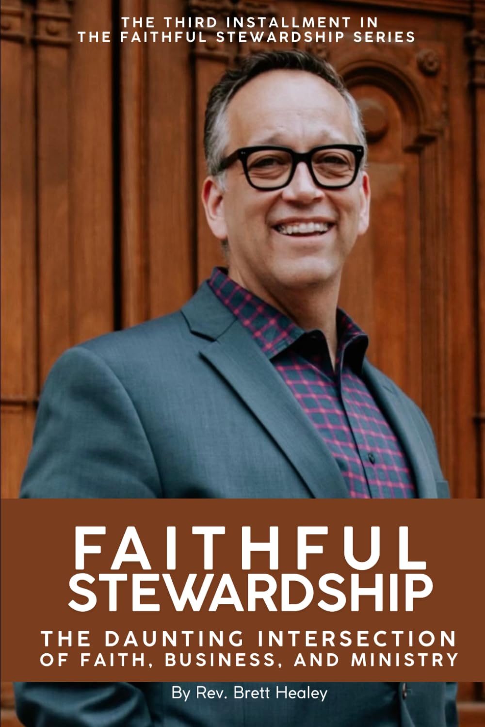 The Daunting Intersection of Faith, Business, and Ministry